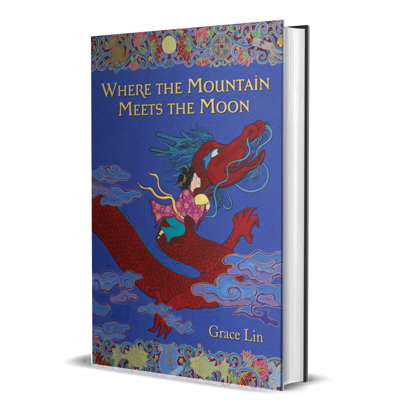 Where the Mountain Meets the Moon: Grace Lin: 9781549160349